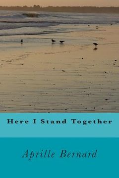 portada Here I Stand Together (en Inglés)