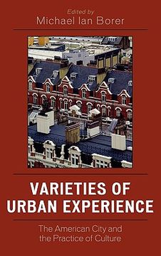 portada varieties of urban experience: the american city and the practice of culture
