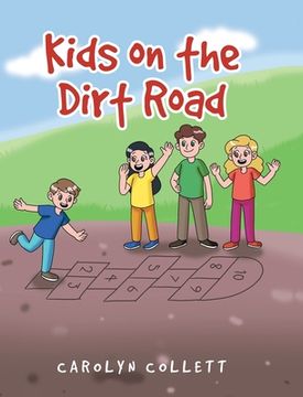 portada Kids on the Dirt Road (en Inglés)