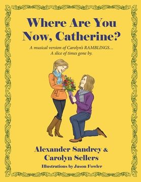 portada Where Are You Now, Catherine?