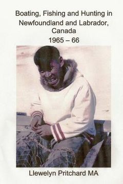 portada Boating, Fishing and Hunting in Newfoundland and Labrador, Canada 1965 - 66 (en Polaco)