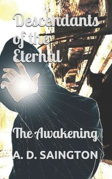 portada Descendants of the Eternal: The Awakening (en Inglés)
