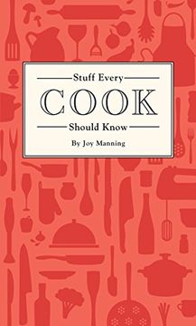 portada Stuff Every Cook Should Know (Stuff you Should Know) (in English)