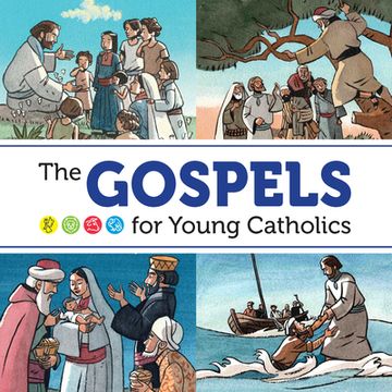 portada The Gospels for Young Catholics (en Inglés)