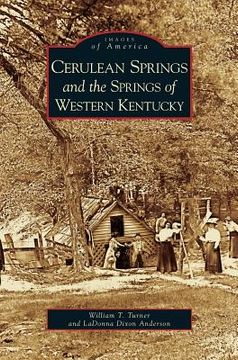 portada Cerulean Springs and the Springs of Western Kentucky (en Inglés)