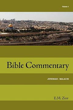 portada zerr bible commentary vol. 4 jeremiah - malachi (en Inglés)