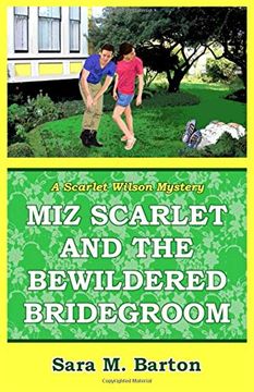 portada Miz Scarlet and the Bewildered Bridegroom (a Scarlet Wilson Mystery) (en Inglés)