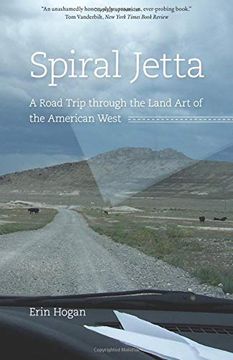 portada Spiral Jetta: A Road Trip Through the Land art of the American West (Culture Trails: Adventures in Travel) (en Inglés)