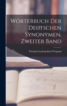 portada Wörterbuch der Deutschen Synonymen, zweiter Band (en Alemán)