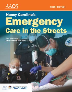 portada Nancy Caroline's Emergency Care in the Streets with Advantage Access (en Inglés)