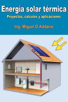 portada Energía Solar Térmica: Proyectos, Cálculos Y Aplicaciones (spanish Edition)