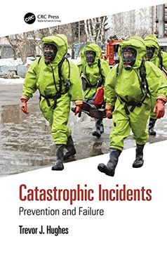 portada Catastrophic Incidents: Prevention and Failure (in English)