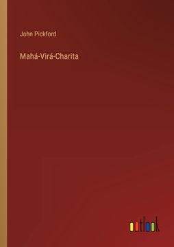 portada Mahá-Virá-Charita (en Inglés)