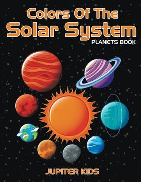 portada Colors Of The Solar System: Planets Book