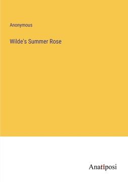 portada Wilde's Summer Rose (in English)