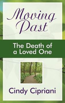 portada moving past: the death of a loved one