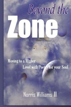portada Beyond The Zone: Moving to a higher level with poetry for your soul
