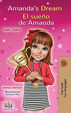 portada Amanda's Dream el Sueño de Amanda: English Spanish Bilingual Book (English Spanish Bilingual Collection) (in Spanish)