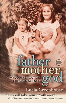 portada Fathermothergod: My Journey out of Christian Science (en Inglés)