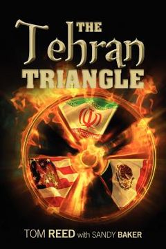 portada the tehran triangle (en Inglés)