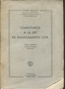 portada COMENTARIOS A LA LEY DE ENJUICIAMIENTO CIVIL. TOMO SEGUNDO, VOLUMEN PRIMERO, TERCERA PARTE.