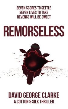 portada Remorseless: A Cotton & Silk Thriller (The Cotton & Silk Thrillers)