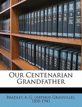 portada our centenarian grandfather (en Inglés)