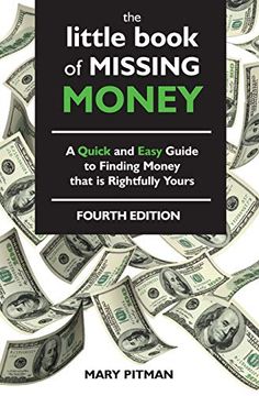 portada The Little Book of Missing Money: A Quick and Easy Guide to Finding Money That is Rightfully Yours 