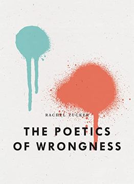 portada The Poetics of Wrongness (en Inglés)