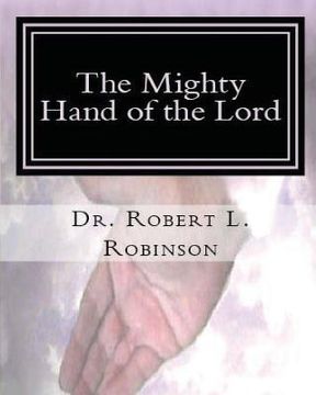 portada The Mighty Hand of the Lord Workbook (en Inglés)