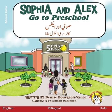 portada Sophia and Alex Go to Preschool: صوفیہ اور ایلکس کا ن& (en Urdu)