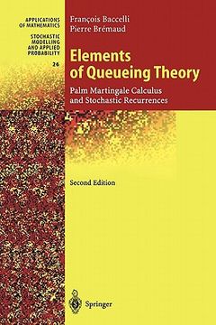 portada elements of queueing theory: palm martingale calculus and stochastic recurrences (in English)