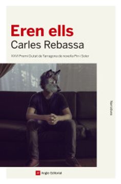 portada Eren ells: XXVI Premi Ciutat de Tarragona de novel·la Pin i Soler