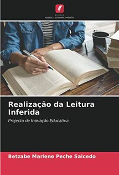 portada Realização da Leitura Inferida: Projecto de Inovação Educativa (en Portugués)