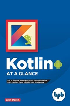 portada Kotlin at a Glance (en Inglés)
