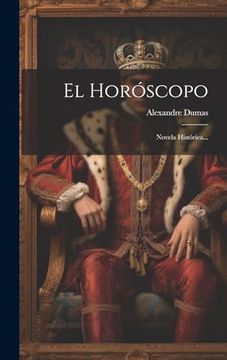 portada El Horóscopo: Novela Histórica.