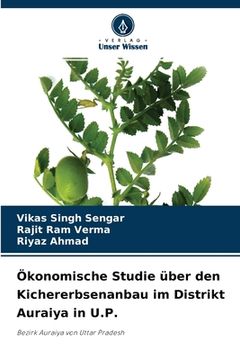 portada Ökonomische Studie über den Kichererbsenanbau im Distrikt Auraiya in U.P. (en Alemán)