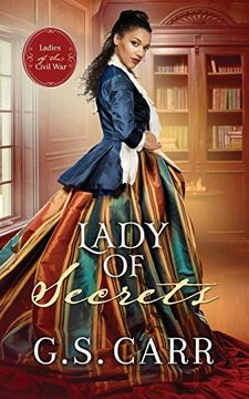 portada Lady of Secrets (Ladies of the Civil War) 