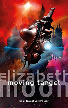 portada Moving Target: Vatta's War: Book two (en Inglés)