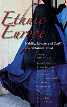 portada Ethnic Europe: Mobility, Identity, and Conflict in a Globalized World (in English)