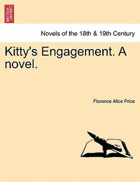 portada kitty's engagement. a novel. (in English)