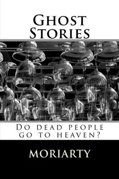 portada Ghost Stories: Do dead people go to heaven?