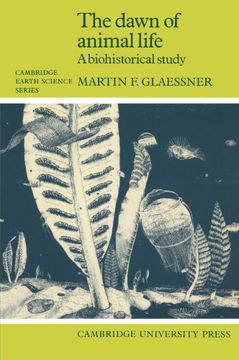 portada The Dawn of Animal Life: A Biohistorical Study (Cambridge Earth Science Series) (in English)