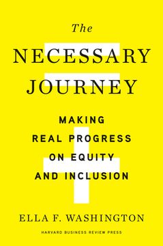 portada The Necessary Journey: Making Real Progress on Equity and Inclusion (in English)