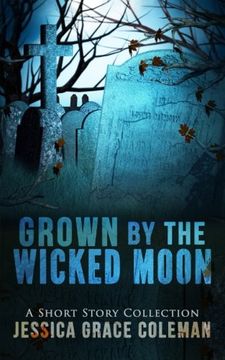 portada Grown By The Wicked Moon