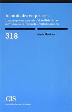 portada Identidades en Proceso: Una Propuesta a Partir del Análisis de las Movilizaciones Feministas Contemporáneas (in Spanish)