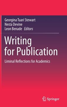 portada Writing for Publication: Liminal Reflections for Academics (in English)