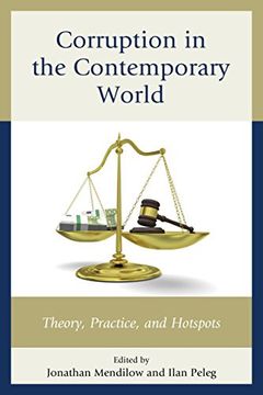 portada Corruption in the Contemporary World: Theory, Practice, and Hotspots