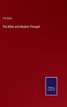 portada The Bible and Modern Thought (en Inglés)