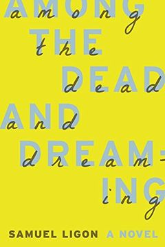 portada Among the Dead and Dreaming (in English)